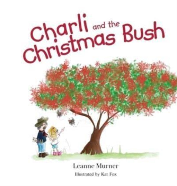 Charli And The Christmas Bush