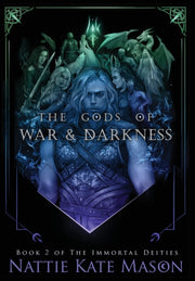 The Gods Of War And Darkness By Mason, Nattie Kate