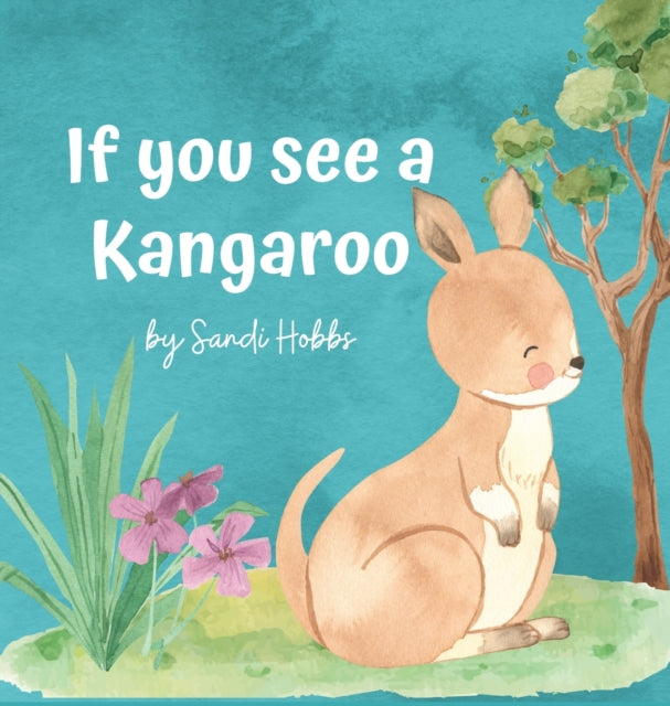 If You See A Kangaroo