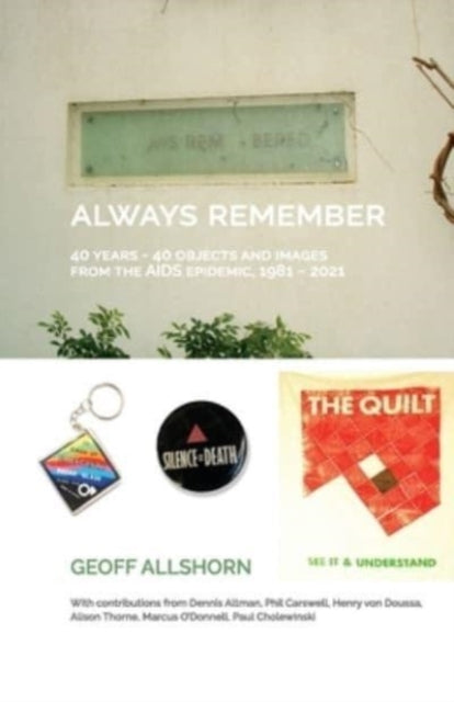 Always Remember: 40 Years - 40 Objects F
