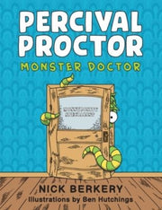 Percival Proctor Monster Doctor: A Funny