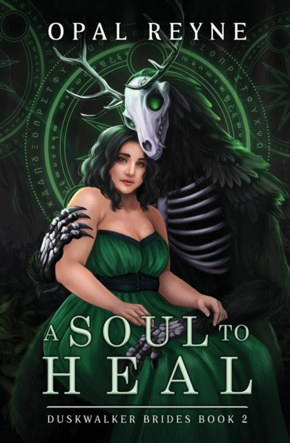 A Soul To Heal: Duskwalker Brides: Book