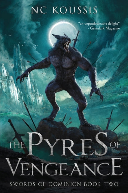 The Pyres Of Vengeance
