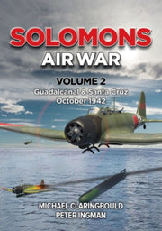 Solomons Air War Volume 2 By Ingman, Peter
