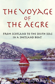 The Voyage Of The Aegre By Grainger, Nicholas