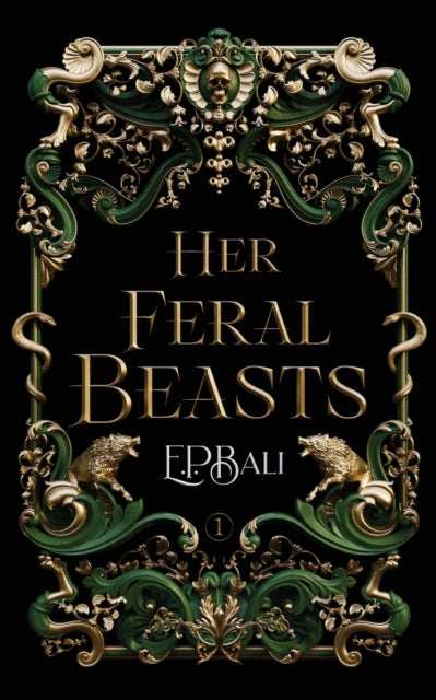 Her Feral Beasts By Bali, E.p.