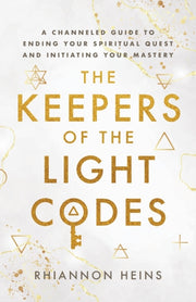 The Keepers Of The Light Codes By Heins, Rhiannon