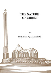 Nature Of Christ By Shenouda Iii, H.h Po