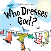 Who Dresses God