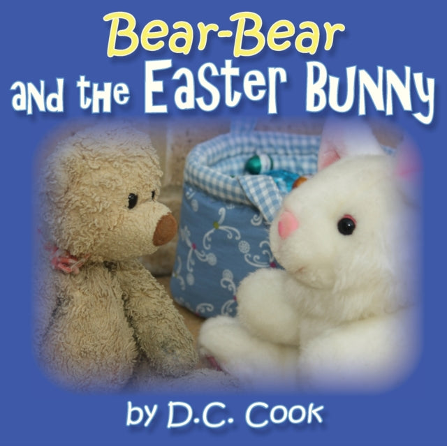 Bear-bear And The Easter Bunny