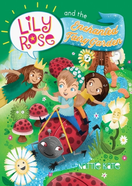Lily Rose And The Enchanted Fairy Garden