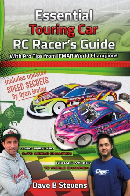Essential Touring Car Rc Racer's Guide By Stevens, Dave, B