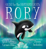 Rory, An Orca's Quest For The Northern L By Cullen , Sarah