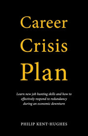 Career Crisis Plan: Learn New Job Huntin