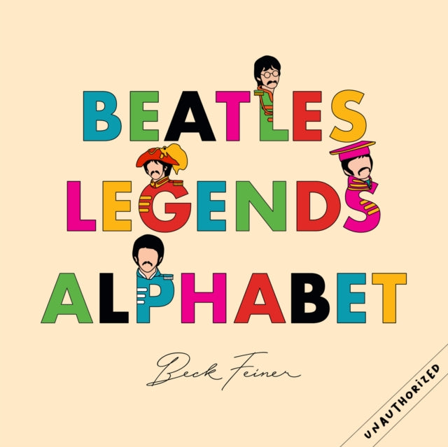 Beatles Legends Alphabet By Feiner, Beck