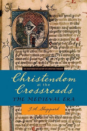 Christendom At The Crossroads: The Medie
