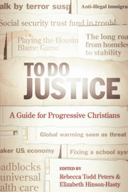 To Do Justice: A Guide For Progressive C