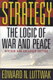 Strategy By Luttwak, Edward N
