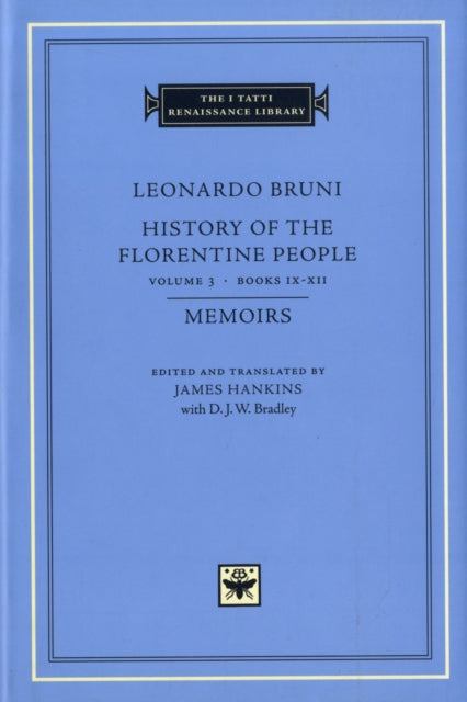 History Of The Florentine People Volume