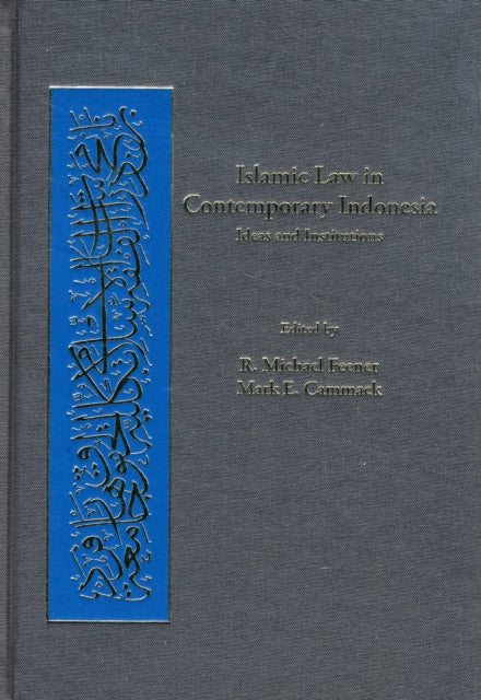 Islamic Law In Contemporary Indonesia I