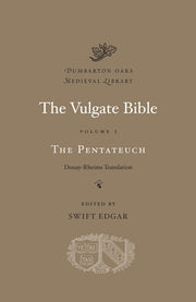 Vulgate Bible Volume I The Pentateuch