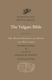 Vulgate Bible Volume V The Minor Prophet