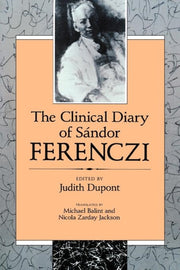 The Clinical Diary Of Sandor Ferenczi