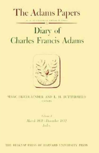 Diary Of Charles Francis Adams V3 & 4
