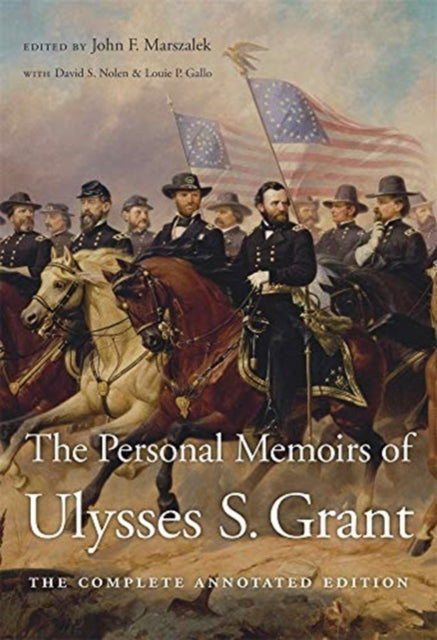 Personal Memoirs Of Ulysses S Grant