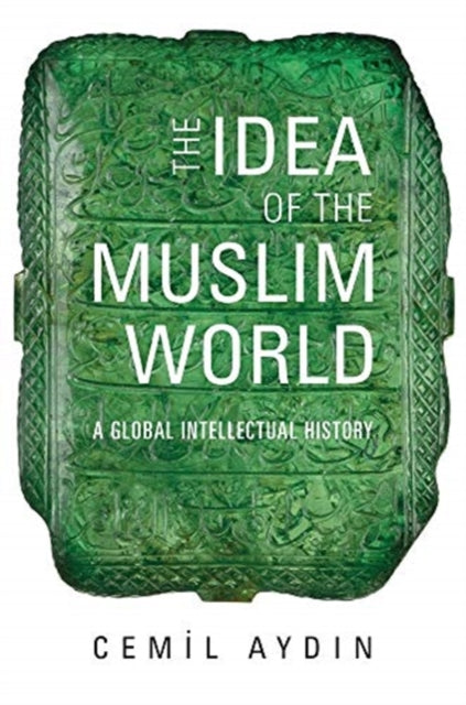 Idea Of The Muslim World