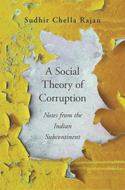 Social Theory Of Corruption