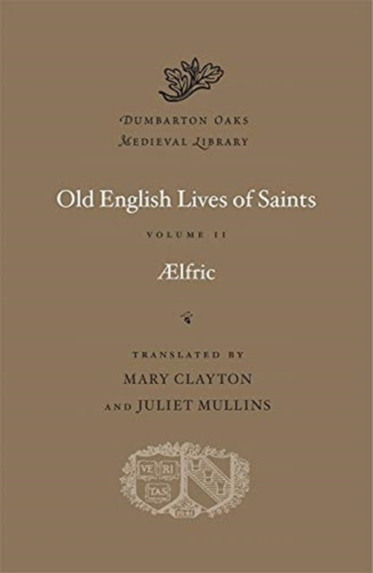 Old English Lives Of Saints Volume Ii
