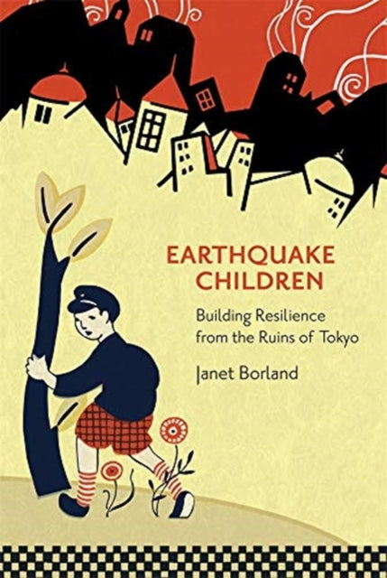 Earthquake Children By Borland, Janet