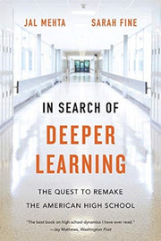 In Search Of Deeper Learning