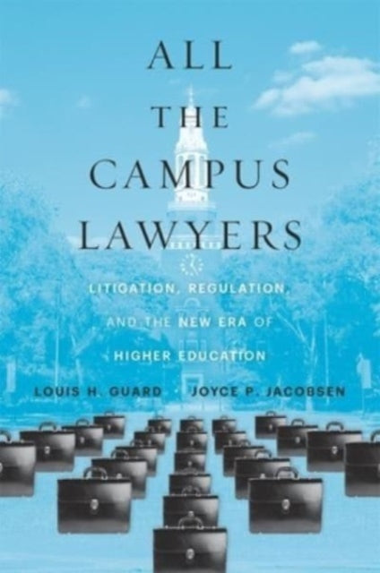 All The Campus Lawyers Litigation Regu