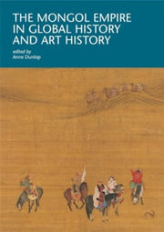 Mongol Empire In Global History And