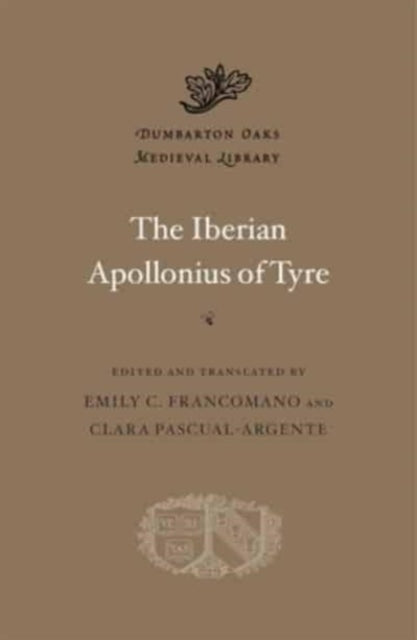 The Iberian Apollonius Of Tyre By Emily C. Francomano