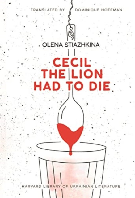 Cecil The Lion Had To Die