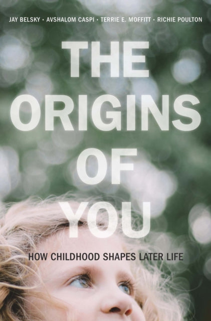 Origins Of You By Jay Belsky