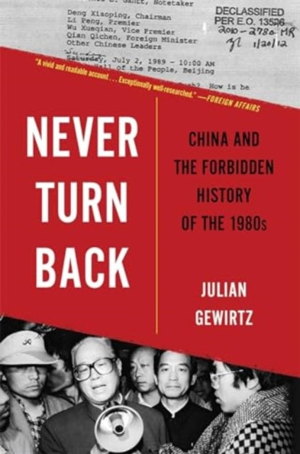 Never Turn Back China And The Forbidden