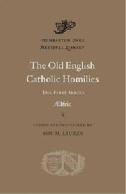 The Old English Catholic Homilies The F By <![cdata[]]>