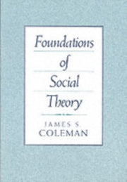 Foundations Of Social Theory