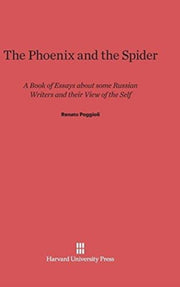 The Phoenix And The Spider By Poggioli, Renato
