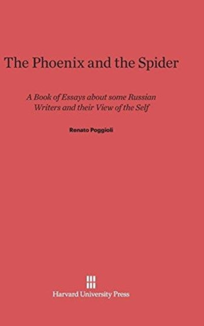 The Phoenix And The Spider By Poggioli, Renato