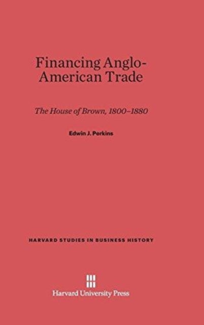 Financing Anglo-american Trade