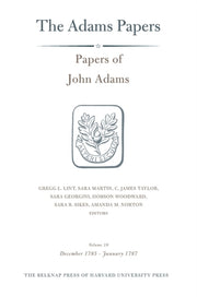 Papers Of John Adams Volume 18