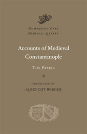 Accounts Of Medieval Constantinople By Berger, Albrecht