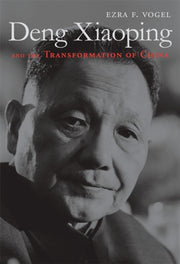 Deng Xiaoping & The Transformation Of Ch By Vogel, Ezra F.