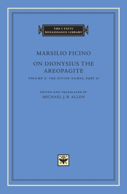 On Dionysius The Areopagite Volume 2 By Ficino, Marsilio