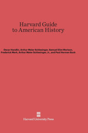 Harvard Guide To American History
